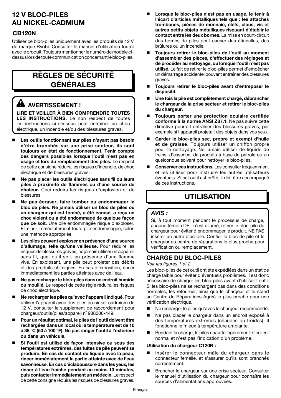 Utilisation règles de sécurité générales, 12 v bloc-piles au nickel-cadmium, Cb120n | Avertissement, Avis, Charge du bloc-piles | Ryobi CB120N User Manual | Page 3 / 6