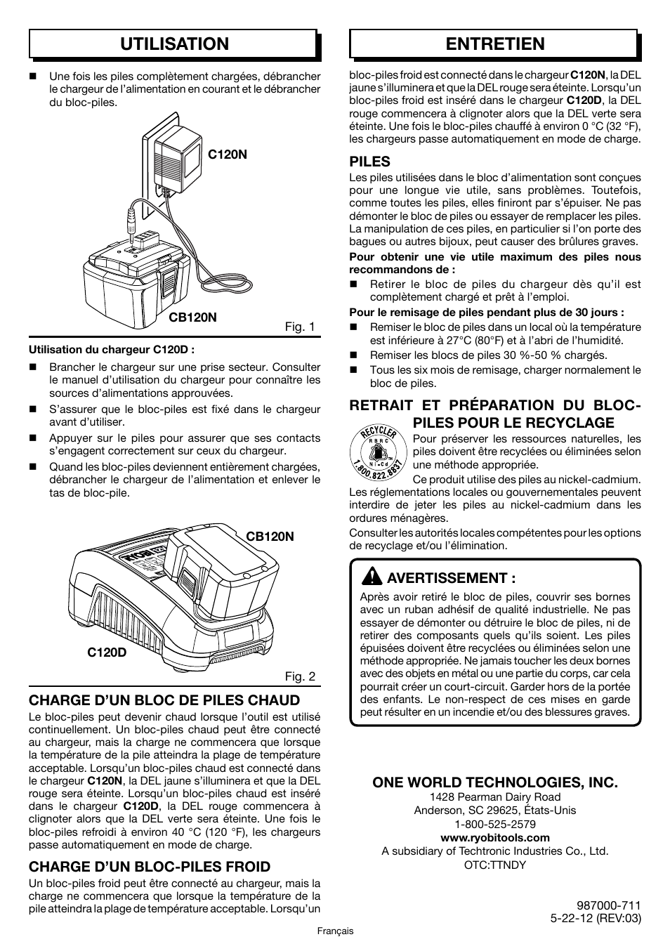 Operation, Utilisation, Entretien | Piles, Avertissement, Charge d’un bloc de piles chaud, Charge d’un bloc-piles froid, One world technologies, inc | Ryobi CB120N User Manual | Page 4 / 6