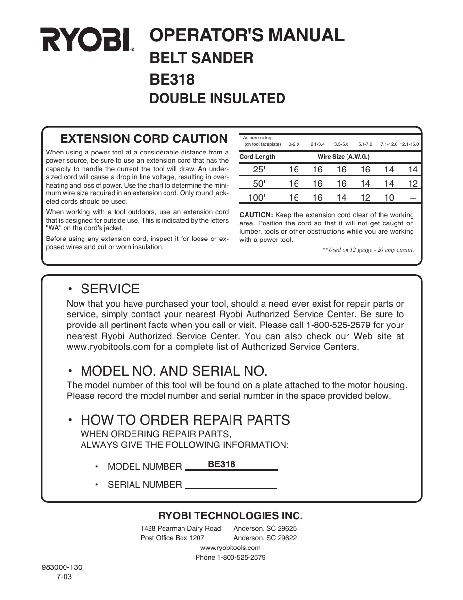 Operator's manual, Belt sander be318, Double insulated | Service, Model no. and serial no, How to order repair parts, Extension cord caution, Ryobi technologies inc | Ryobi BE318 User Manual | Page 16 / 16