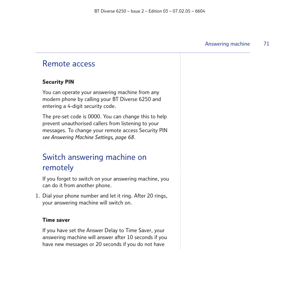 Remote access, Switch answering machine on remotely | BT DIVERSE 6250 User Manual | Page 71 / 88