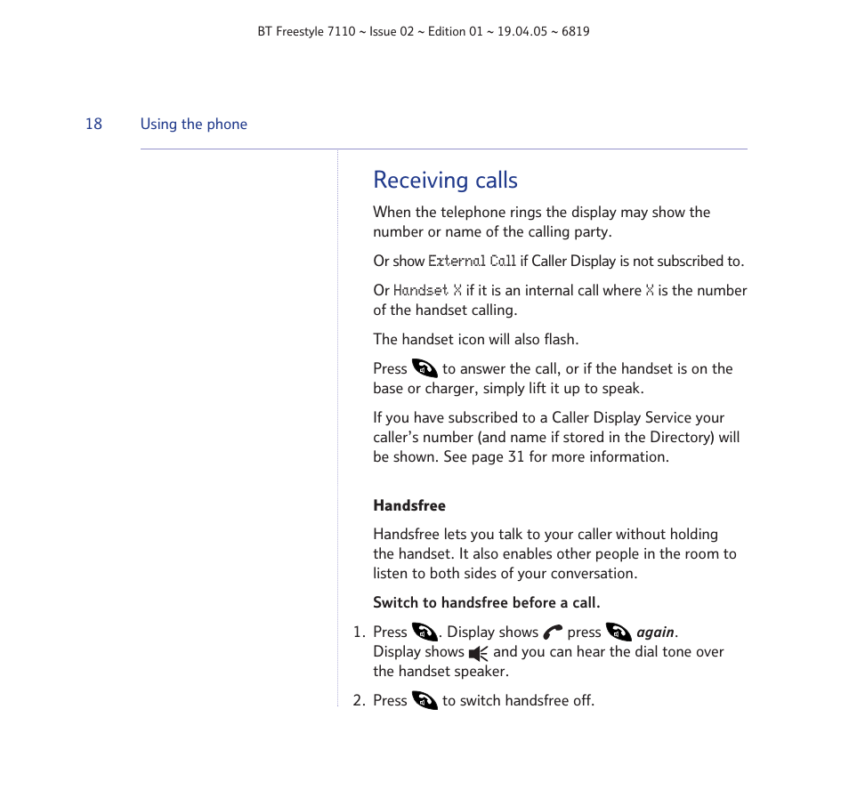 Receiving calls | BT FREESTYLE 7110 User Manual | Page 18 / 74