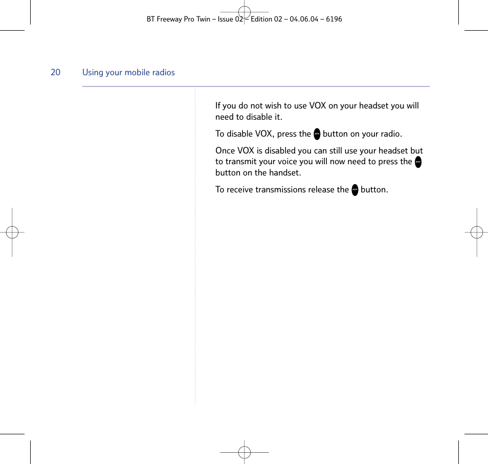 BT FREEWAY PRO TWIN 6196 User Manual | Page 20 / 29