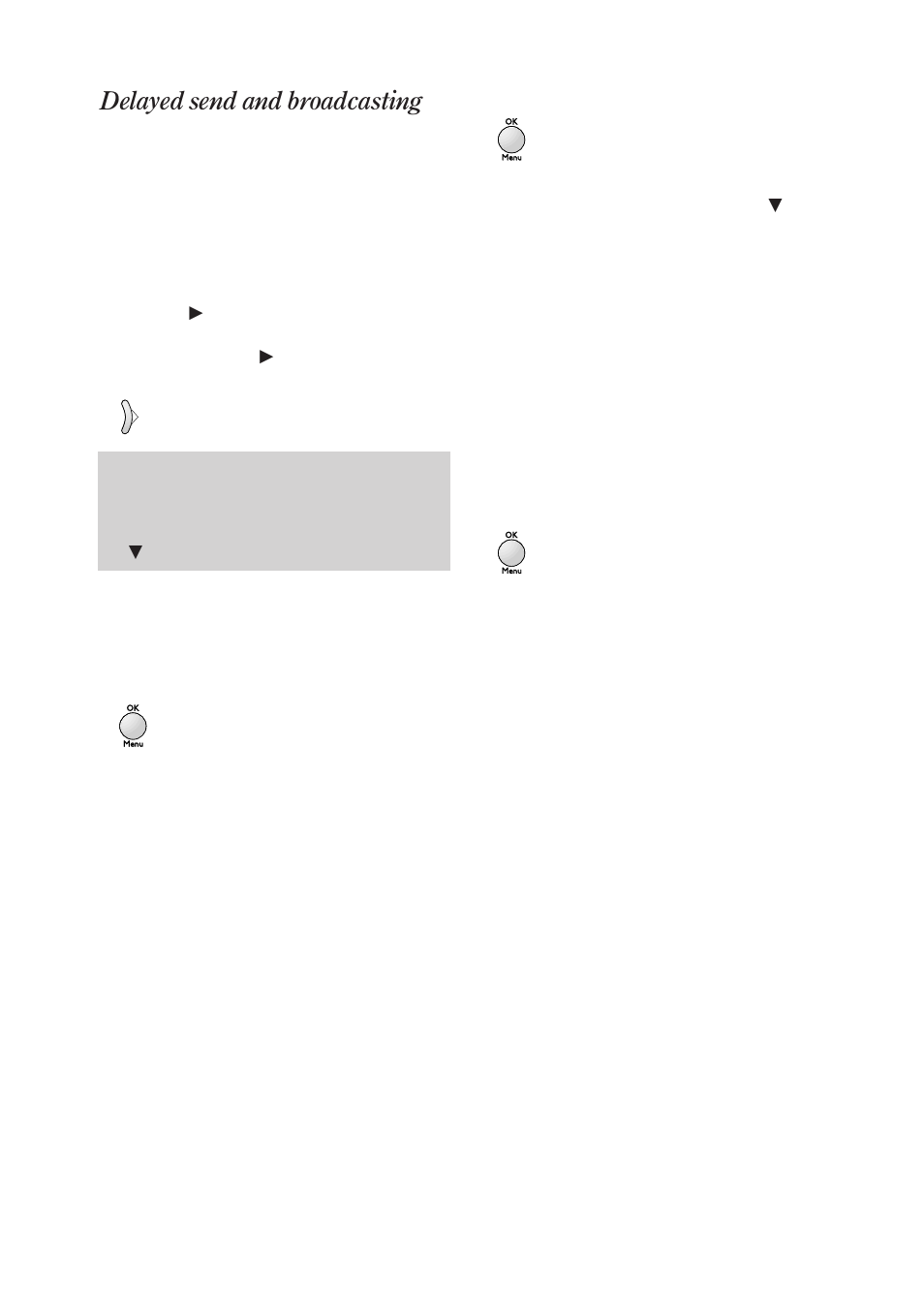 Delayed send and broadcasting | BT On-Air DECTf@x Plus F@x machine and digital telephone system User Manual | Page 18 / 77