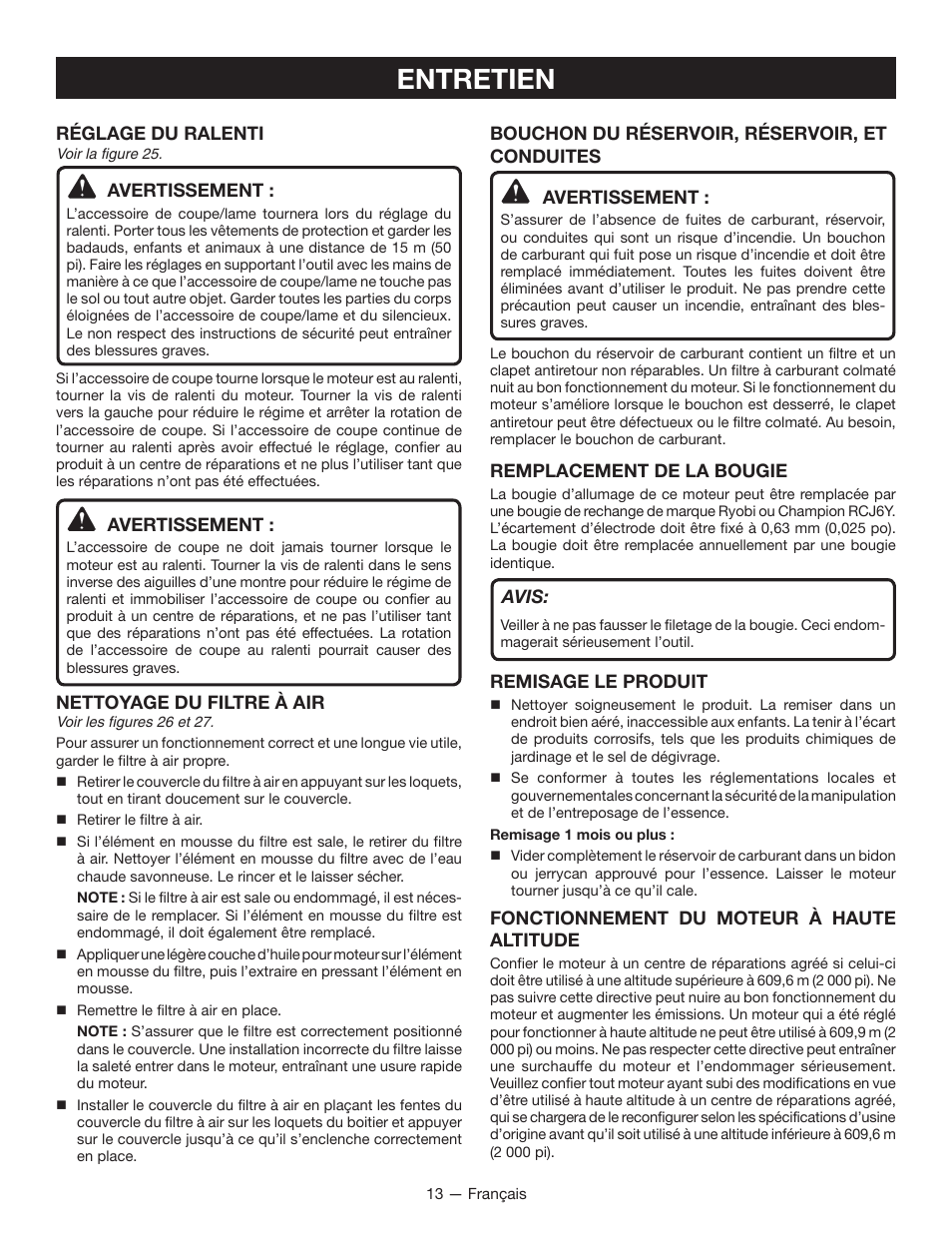 Entretien, Réglage du ralenti, Avertissement | Nettoyage du filtre à air, Remplacement de la bougie, Avis, Remisage le produit, Fonctionnement du moteur à haute altitude | Ryobi RY28160 User Manual | Page 32 / 52