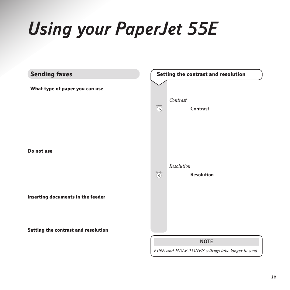 Using your paperjet 55e | BT PaperJet 55E User Manual | Page 16 / 54