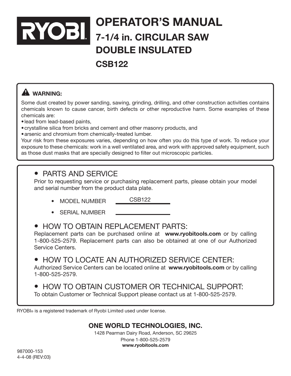 Operator’s manual, 1/4 in. circular saw double insulated, Csb122 | Parts and service, How to obtain replacement parts, How to locate an authorized service center, How to obtain customer or technical support | Ryobi CSB122 User Manual | Page 22 / 22