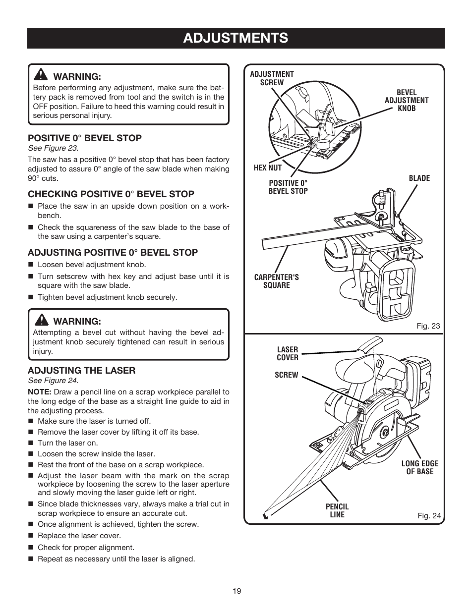 Adjustments, Warning, Positive 0° bevel stop | Checking positive 0° bevel stop, Adjusting positive 0° bevel stop, Adjusting the laser | Ryobi P500 User Manual | Page 19 / 68