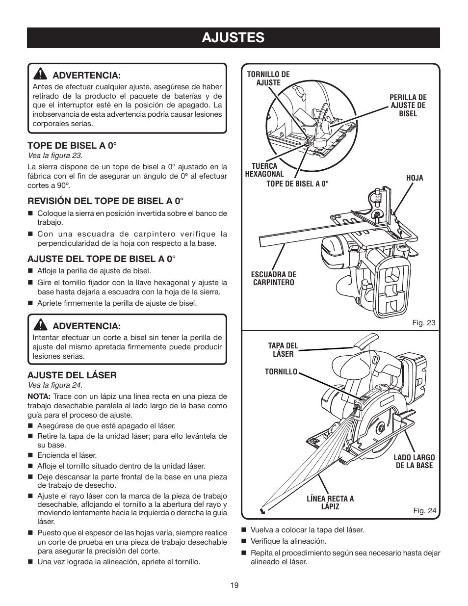 Ajustes, Advertencia, Tope de bisel a 0 | Revisión del tope de bisel a 0, Ajuste del tope de bisel a 0, Ajuste del láser | Ryobi P500 User Manual | Page 63 / 68