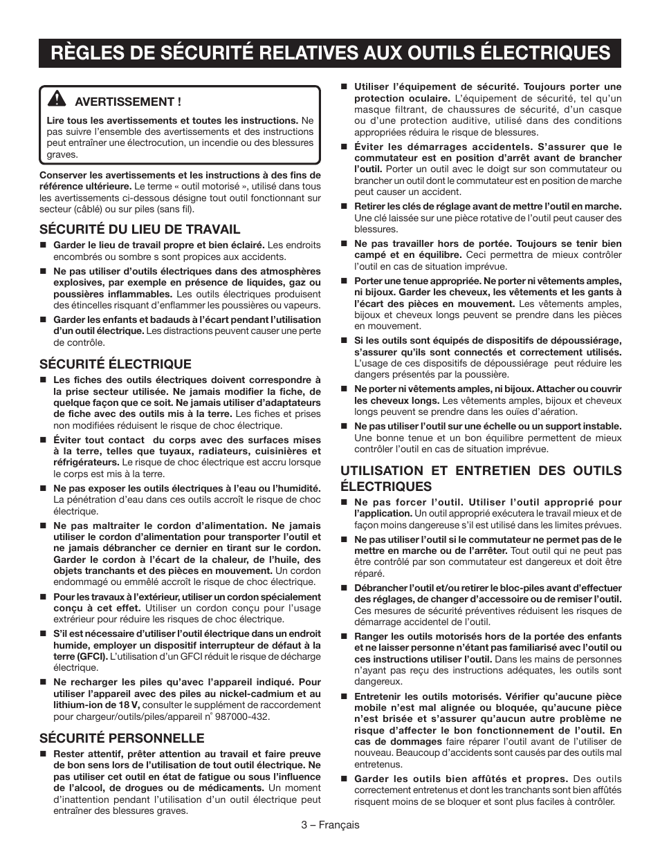 Sécurité du lieu de travail, Sécurité électrique, Sécurité personnelle | Utilisation et entretien des outils électriques | Ryobi P504 User Manual | Page 16 / 44