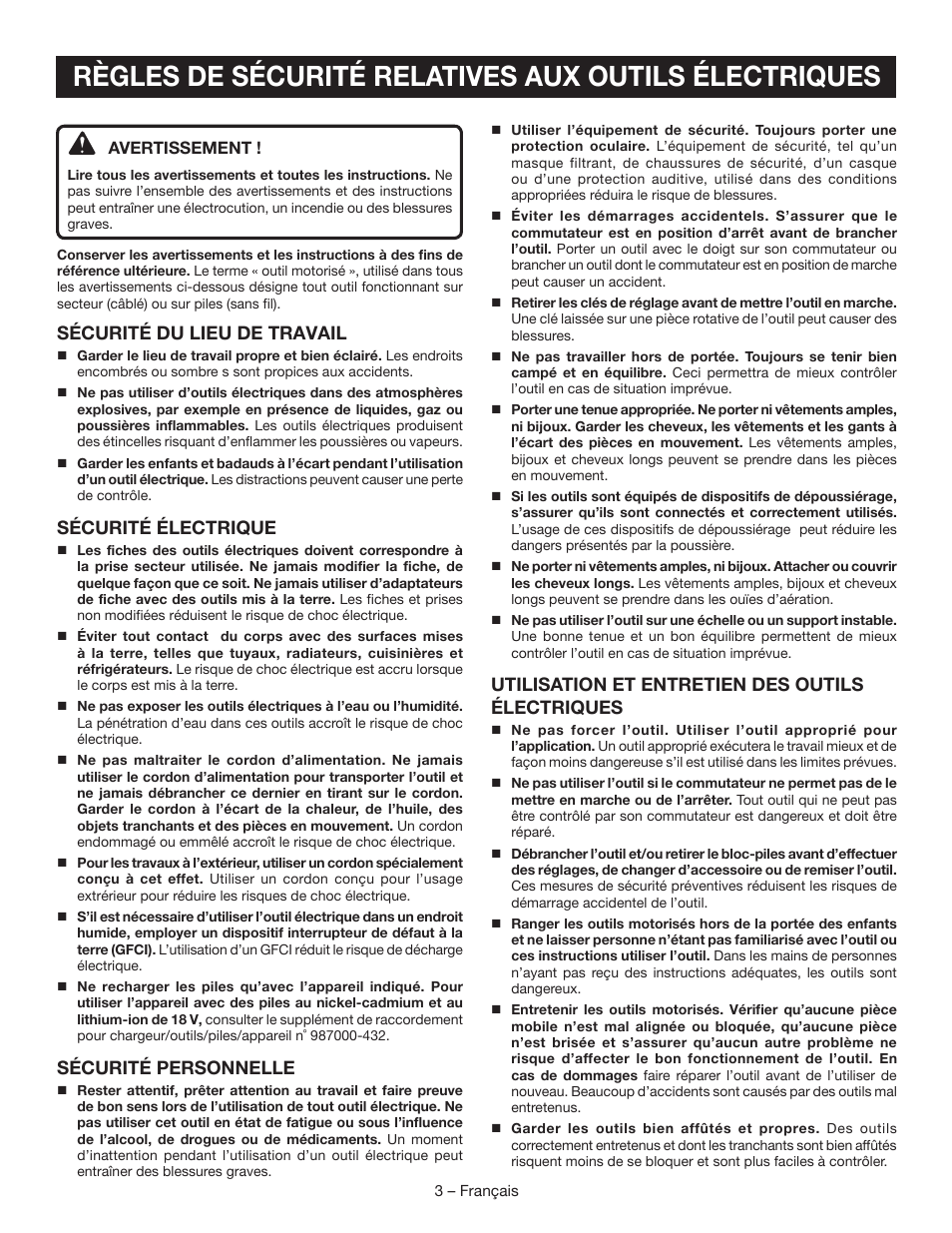 Sécurité du lieu de travail, Sécurité électrique, Sécurité personnelle | Utilisation et entretien des outils électriques | Ryobi P504G User Manual | Page 16 / 44