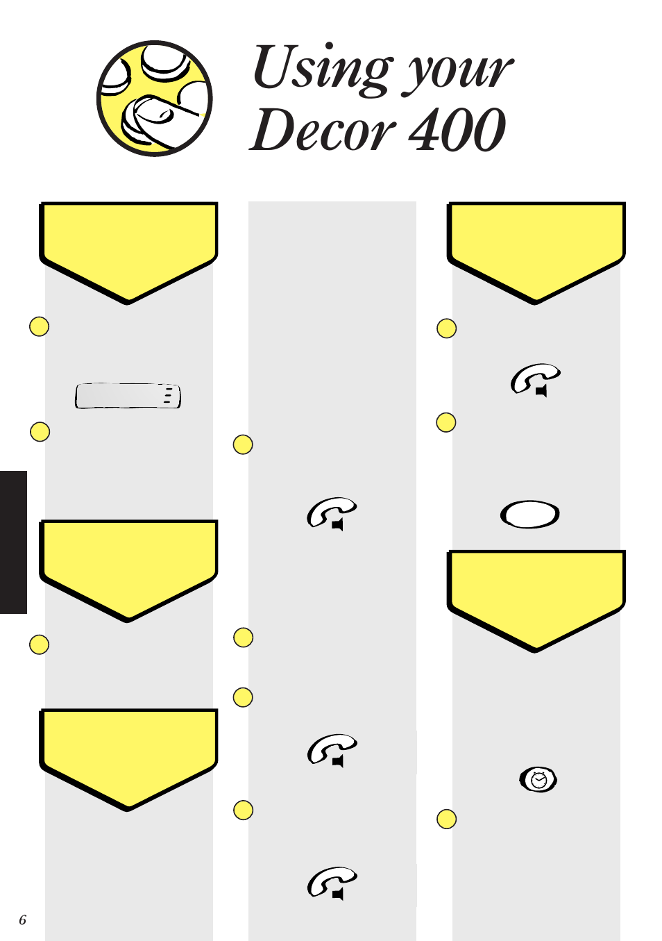 Using your decor 400 | BT Decor 400 User Manual | Page 6 / 12