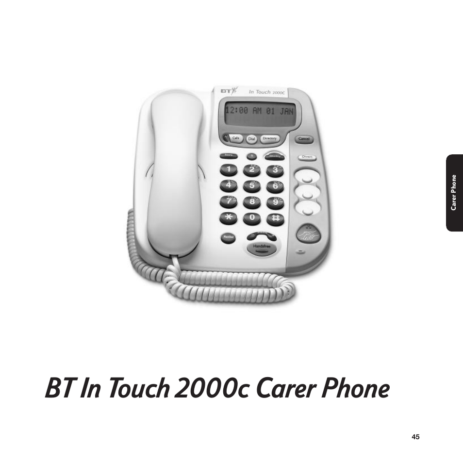 Bt in touch 2000c carer phone | BT In Touch 2000 User Manual | Page 45 / 108