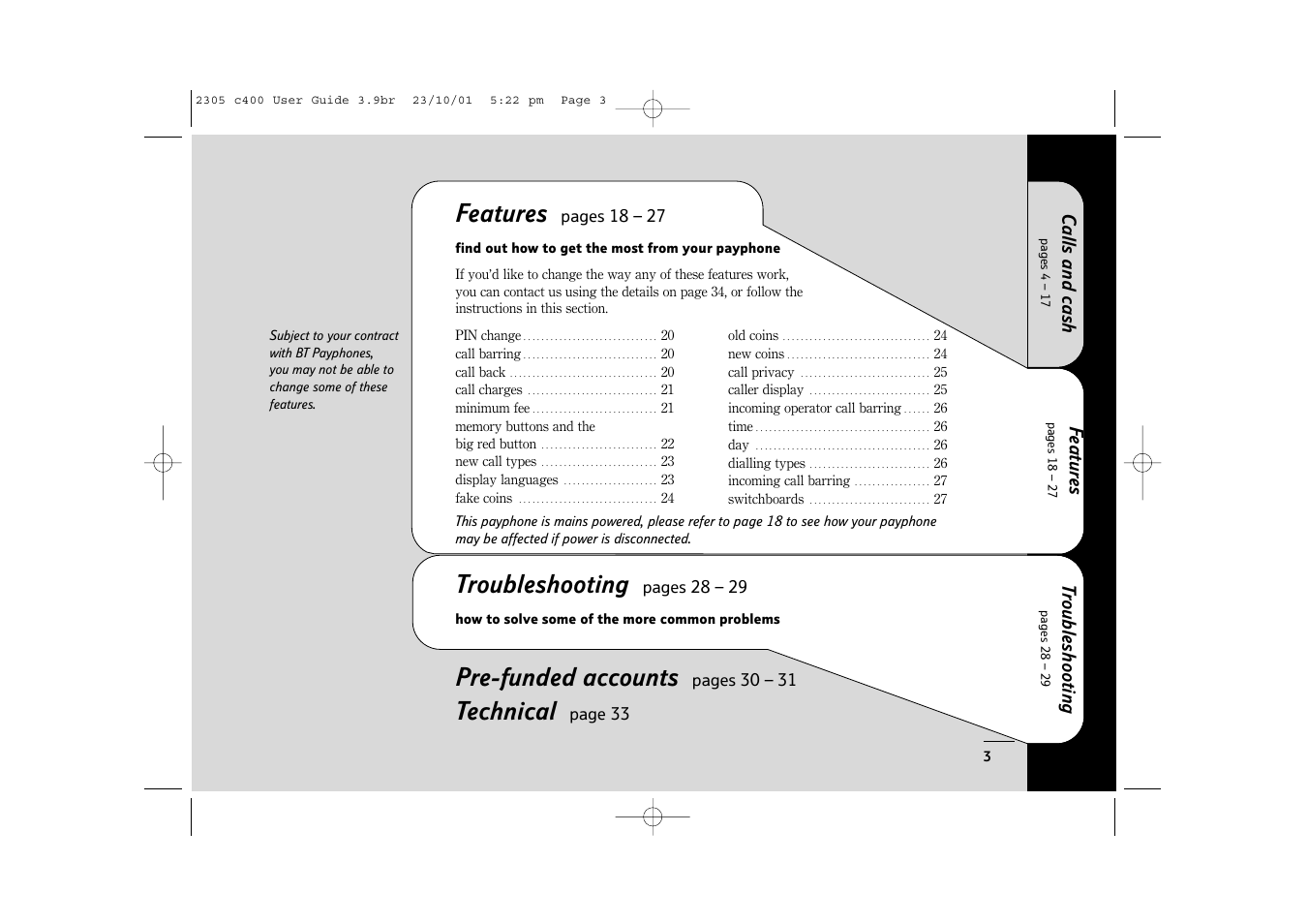 Pre-funded accounts, Technical, Features | Troubleshooting | BT 400 User Manual | Page 3 / 36