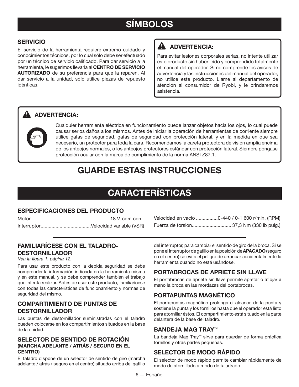 Símbolos, Guarde estas instrucciones características | Ryobi P201 User Manual | Page 26 / 36