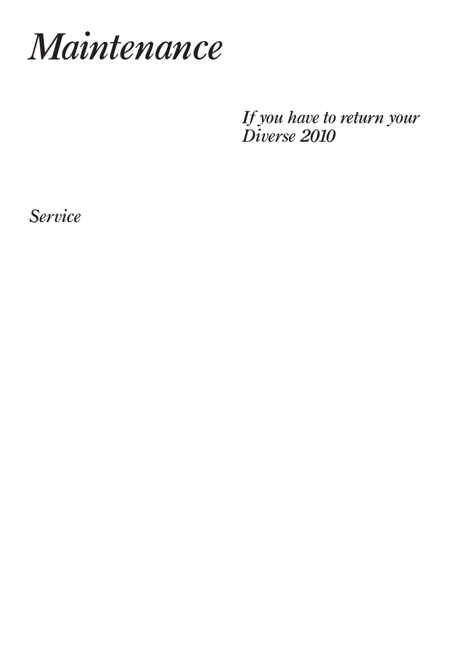 Maintenance, Service, If you have to return your diverse 2010 | BT Diverse 2010 User Manual | Page 34 / 40