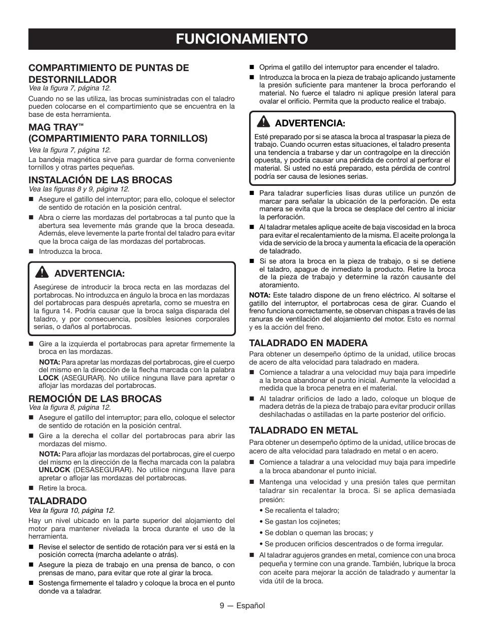 Funcionamiento, Compartimiento de puntas de destornillador, Mag tray | Compartimiento para tornillos), Instalación de las brocas, Advertencia, Remoción de las brocas, Taladrado, Taladrado en madera, Taladrado en metal | Ryobi P202B User Manual | Page 27 / 32