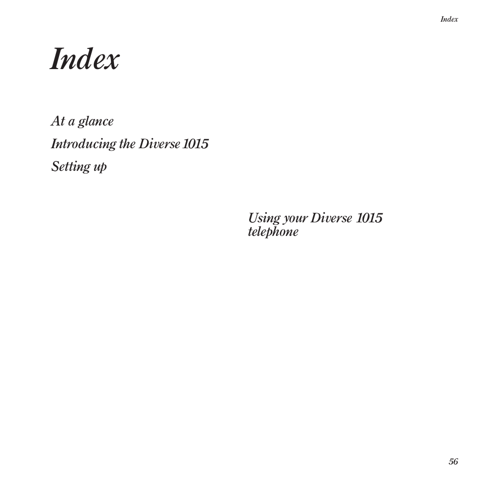 Index, At a glance, Introducing the diverse1015 | Setting up, Using your diverse 1015 telephone | BT Diverse 1015 User Manual | Page 59 / 64