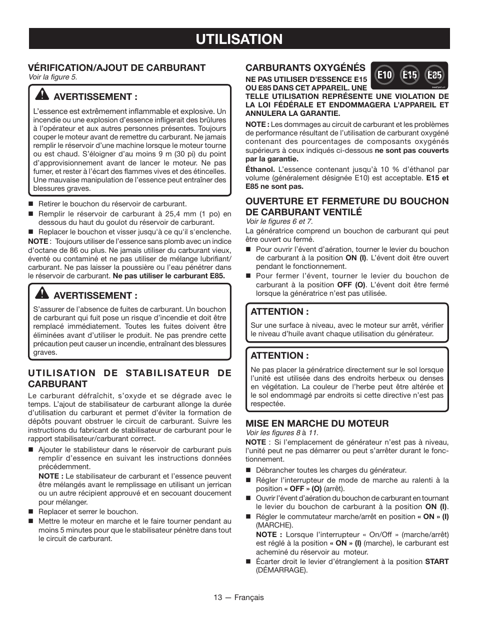 Utilisation, Vérification/ajout de carburant, Avertissement | Utilisation de stabilisateur de carburant, Carburants oxygénés, Attention, Mise en marche du moteur | Ryobi RYI2011T User Manual | Page 39 / 72