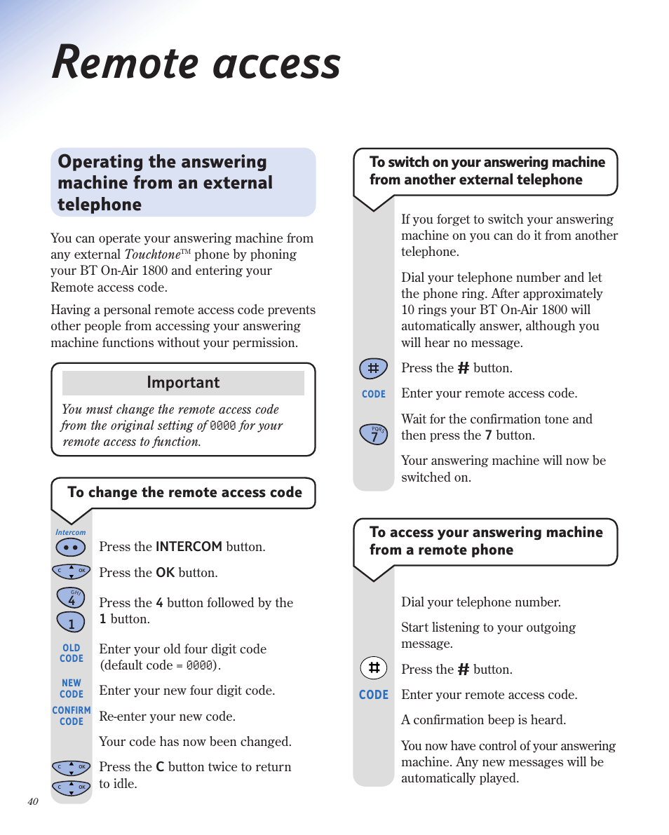Remote access, Important | BT 1800 User Manual | Page 40 / 58