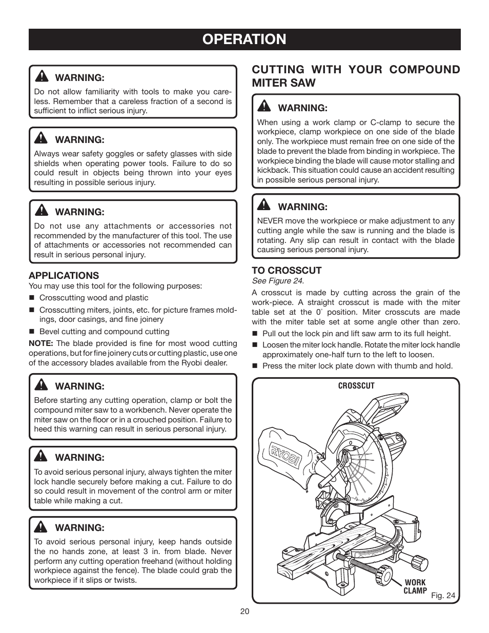Operation, Cutting with your compound miter saw | Ryobi TS1342 User Manual | Page 20 / 30
