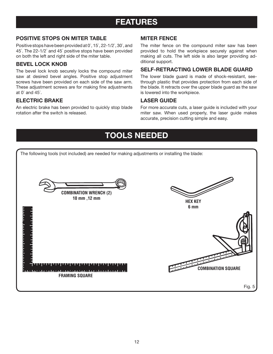 Features, Tools needed | Ryobi TS1342LBF User Manual | Page 12 / 32