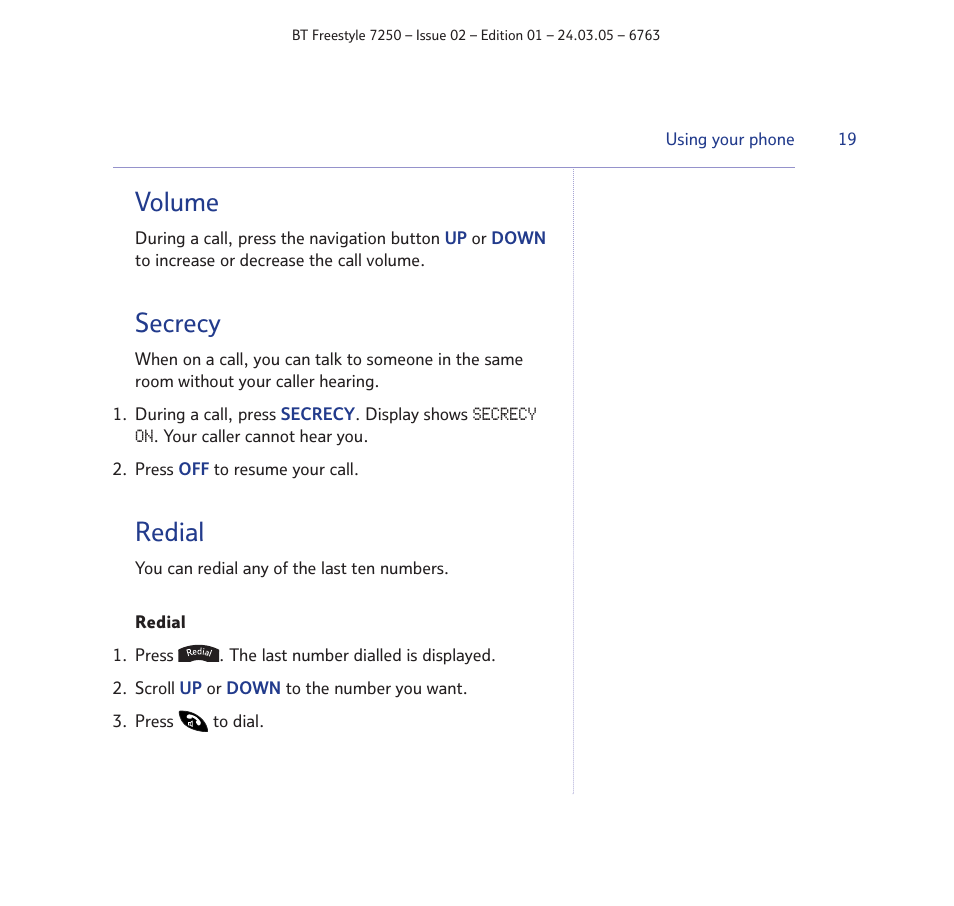 Volume, Secrecy, Redial | BT FREESTYLE 7250 User Manual | Page 19 / 88