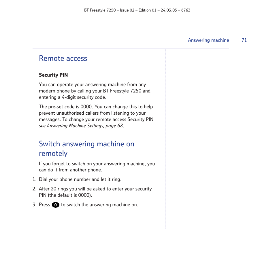 Remote access, Switch answering machine on remotely | BT FREESTYLE 7250 User Manual | Page 71 / 88