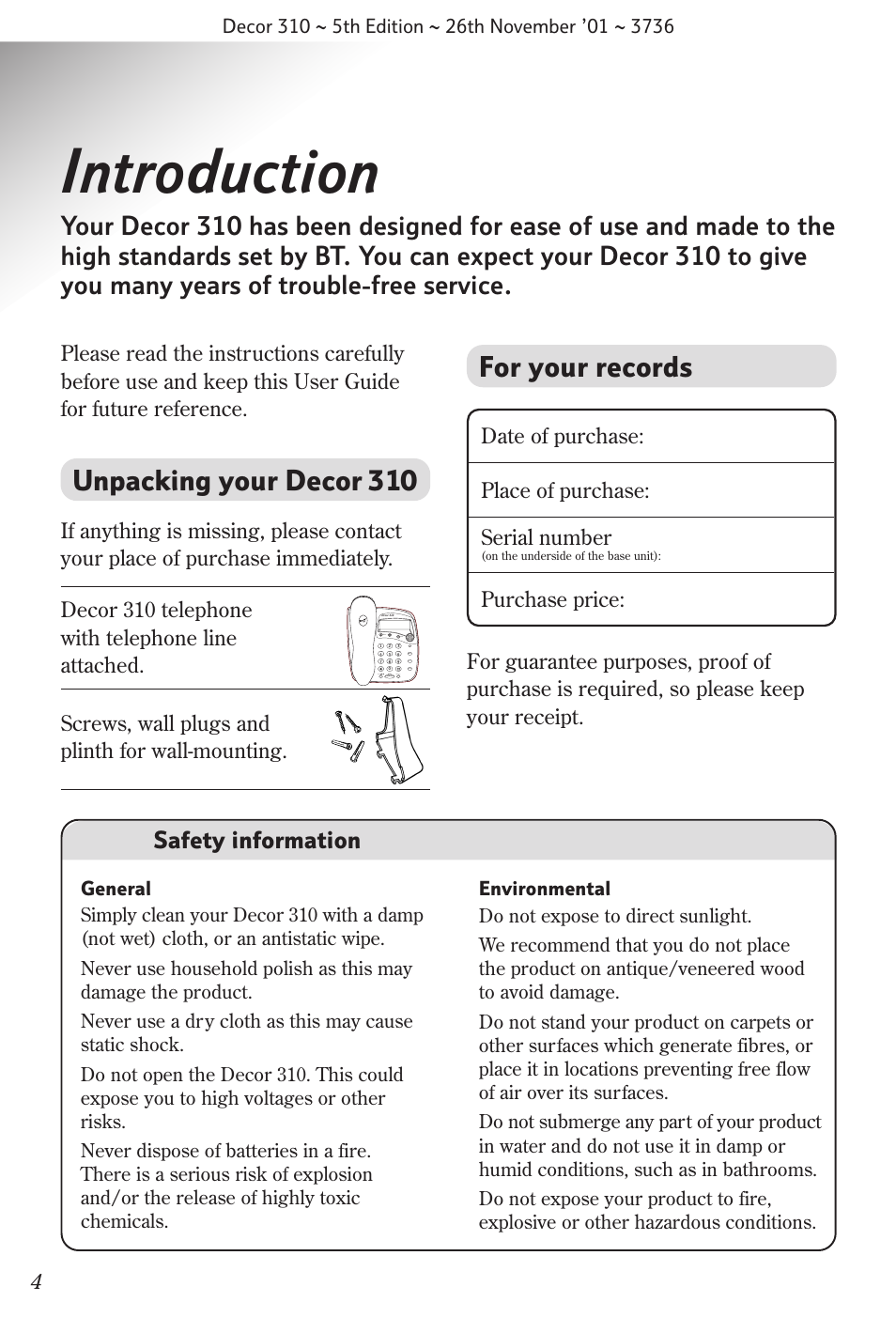 Introduction, Unpacking your decor 310, For your records | Safety information, Purchase price: 4 | BT 310 User Manual | Page 5 / 28