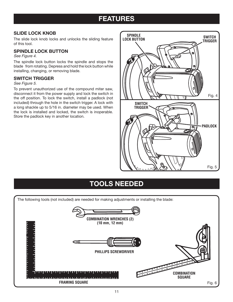 Features, Tools needed | Ryobi TSS101L User Manual | Page 11 / 34