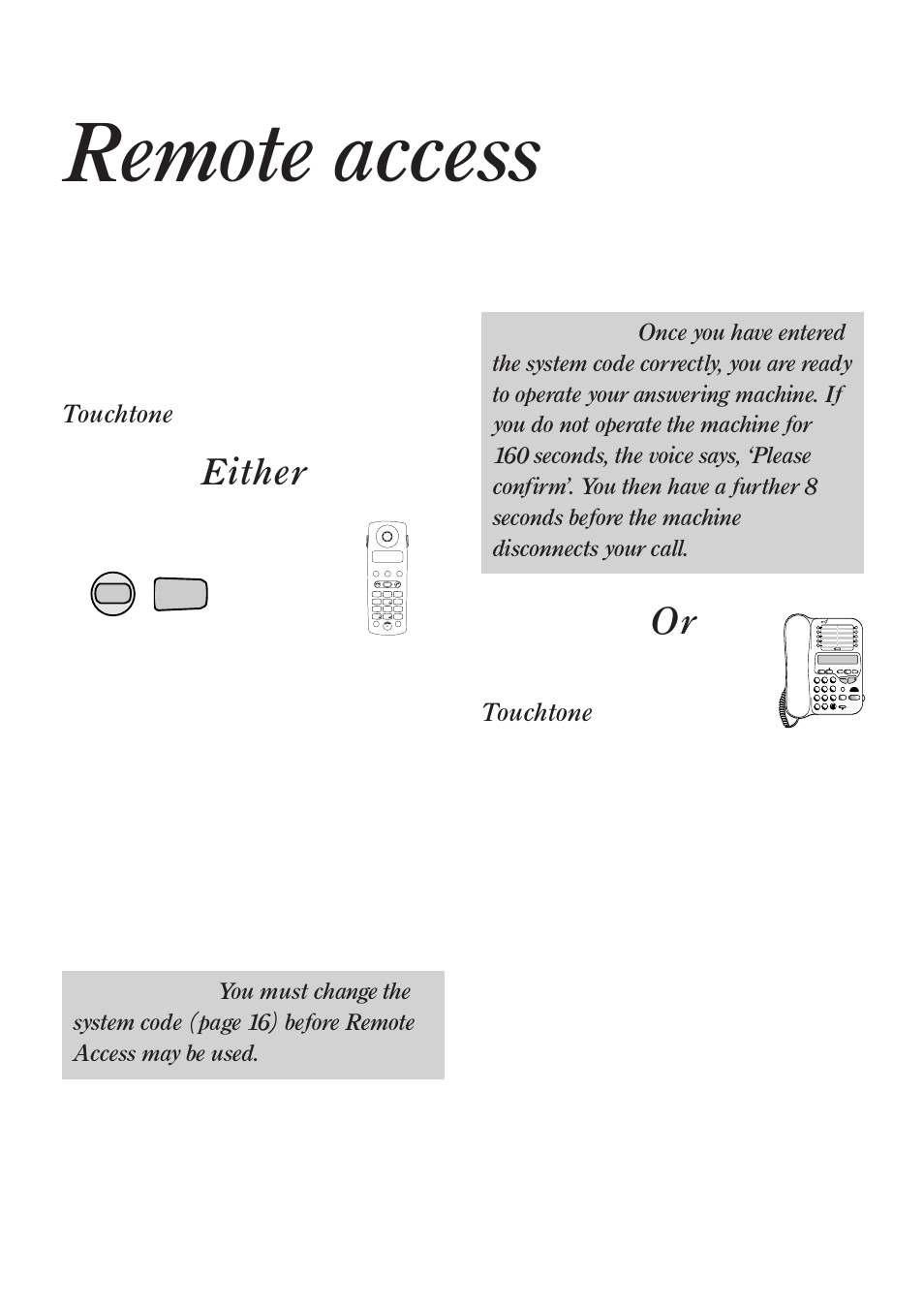 Remote access, Either, Touchtone | Dial your diverse 2015 phone number, Press the, Button, Phone | BT Quartet Diverse 2015 User Manual | Page 40 / 70