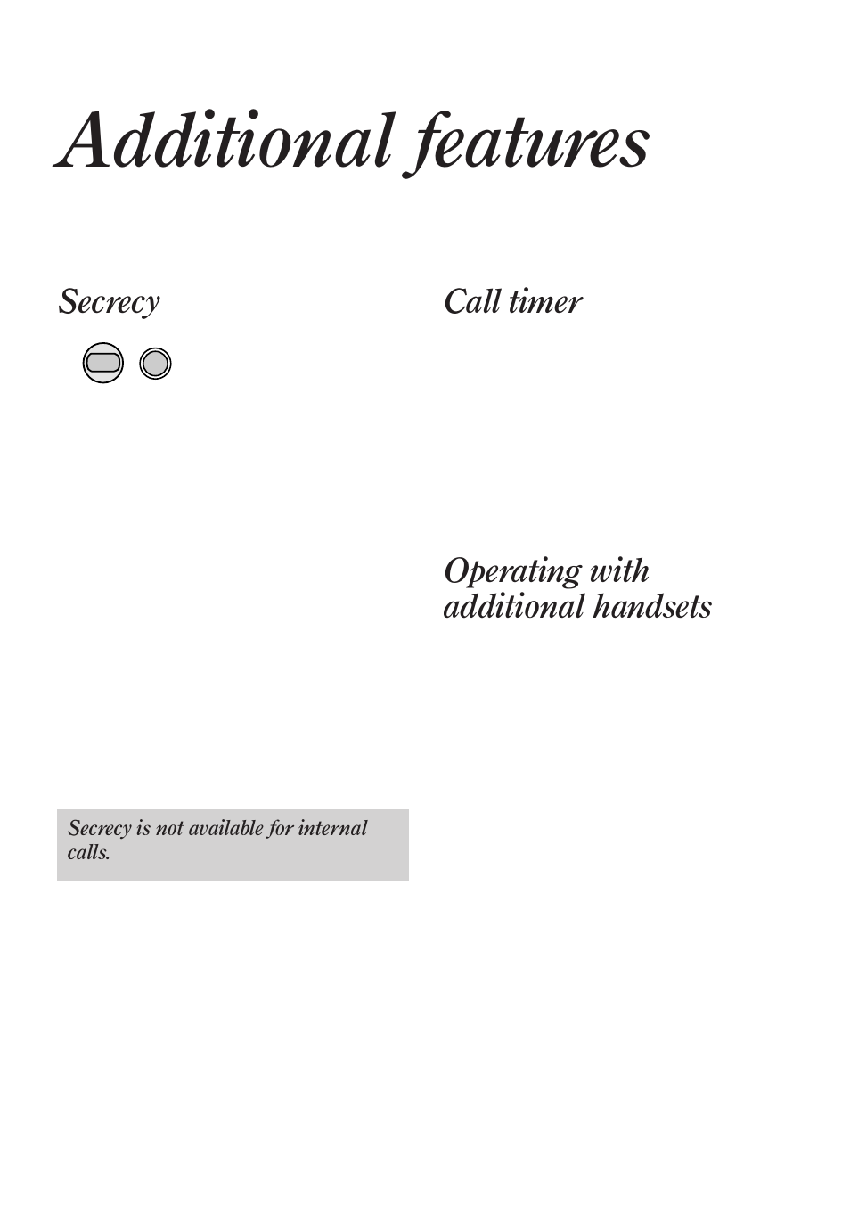 Additional features, Secrecy, Call timer | Operating with additional handsets | BT Quartet Diverse 2015 User Manual | Page 46 / 70