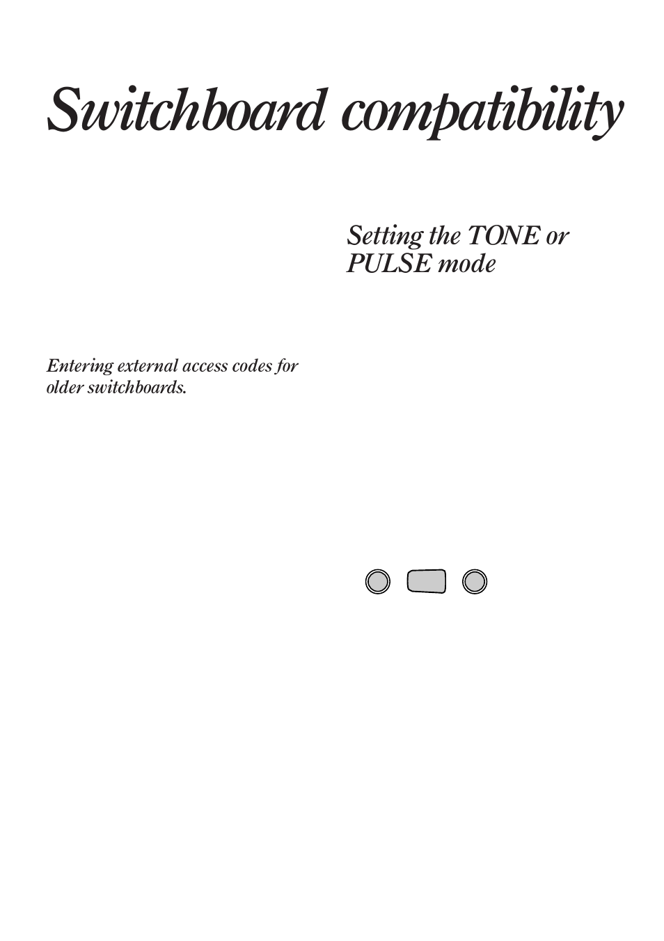 Switchboard compatibility, Setting the tone or pulse mode | BT Quartet Diverse 2015 User Manual | Page 52 / 70