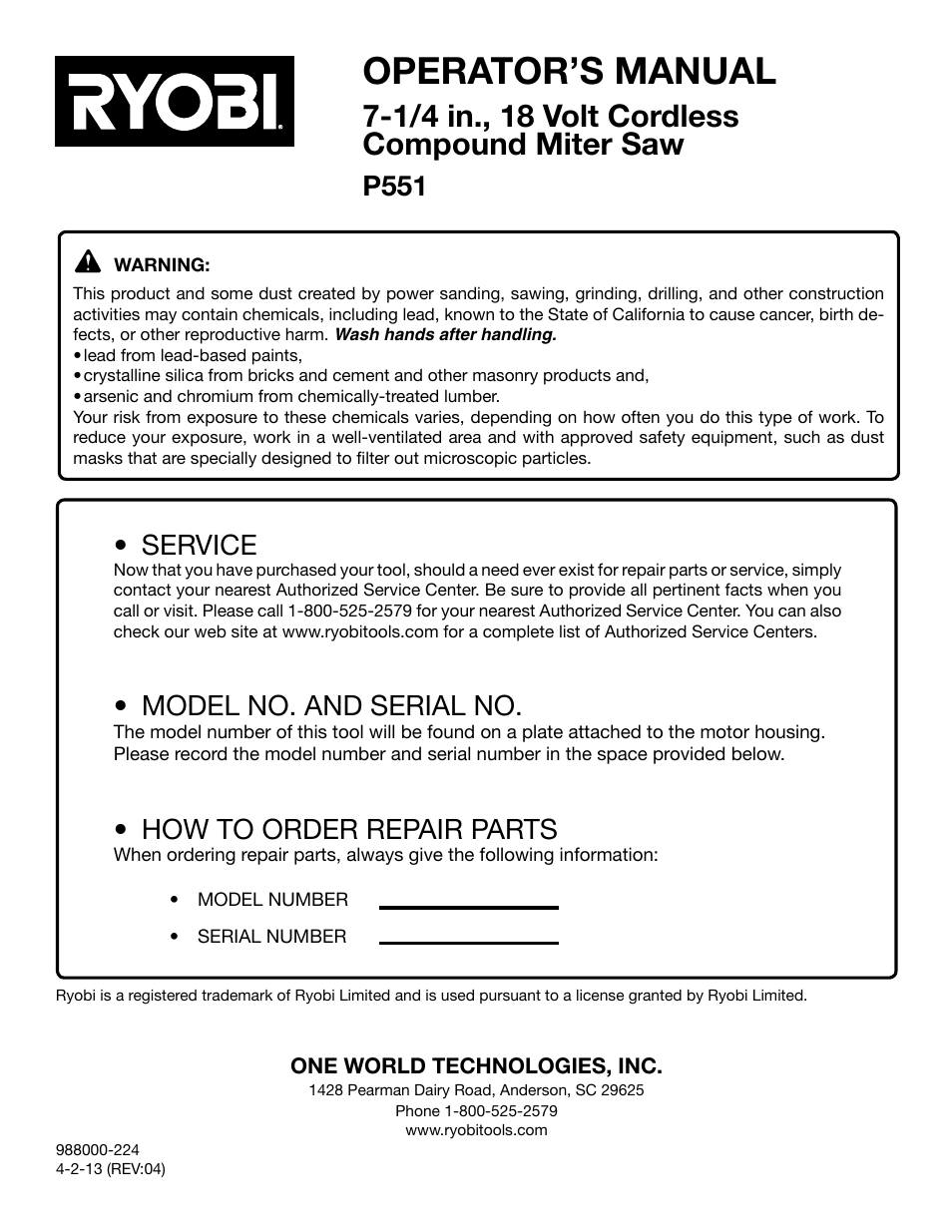 Operator’s manual, 1/4 in., 18 volt cordless compound miter saw, P551 • service | Model no. and serial no, How to order repair parts | Ryobi P551 User Manual | Page 32 / 32