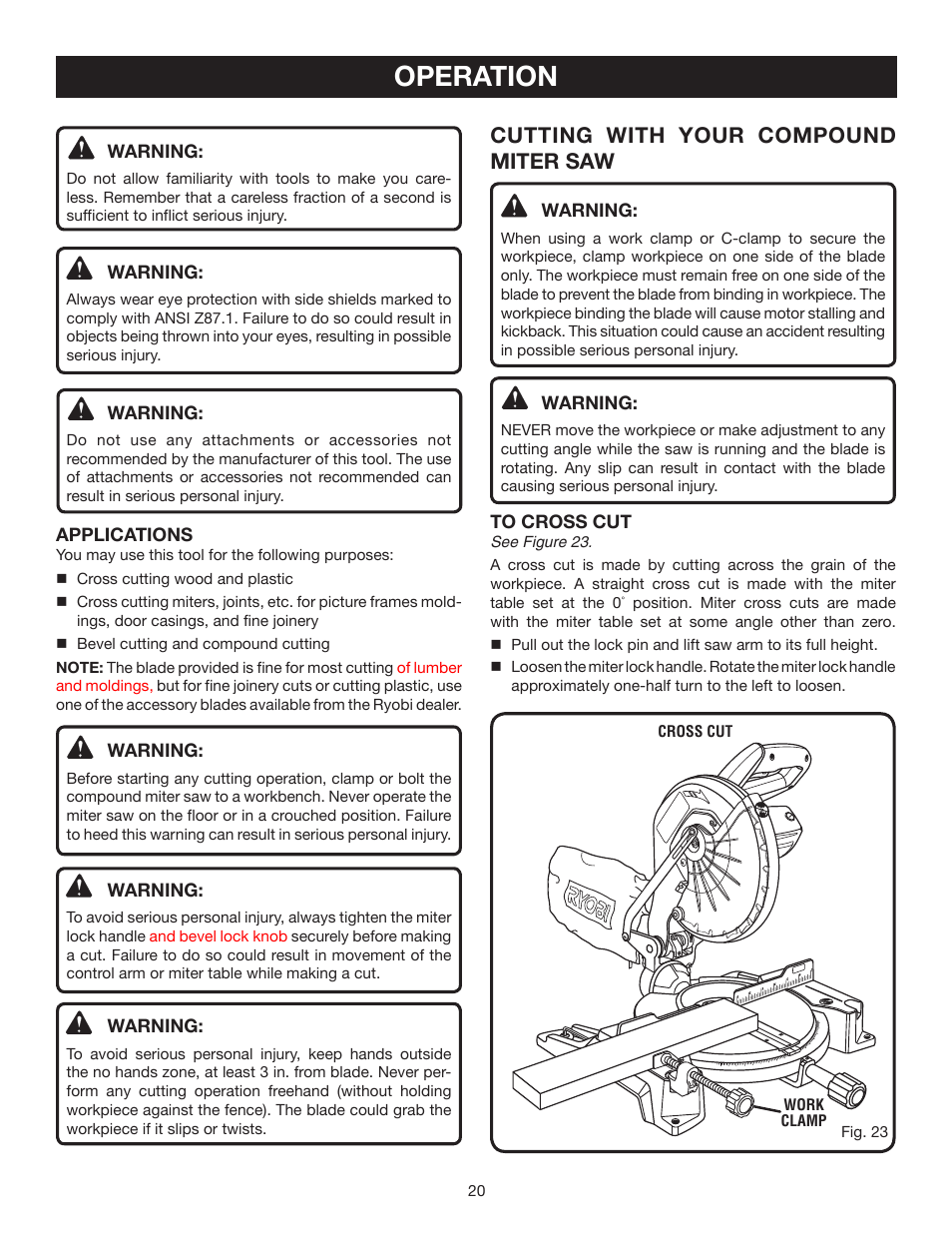 Operation, Cutting with your compound miter saw | Ryobi TS1344L User Manual | Page 20 / 30