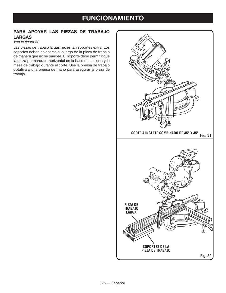 Funcionamiento, Para apoyar las piezas de trabajo largas | Ryobi TSS100L1 User Manual | Page 90 / 100