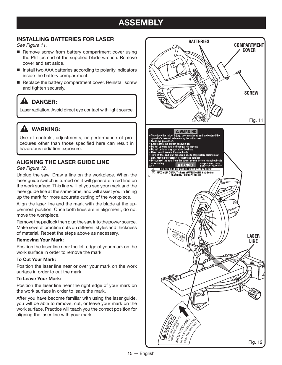 Assembly, Installing batteries for laser, Danger | Warning, Aligning the laser guide line, 15 — english, War ni n g, Batteries compartment cover screw fig. 11 | Ryobi TSS1344LG User Manual | Page 15 / 30