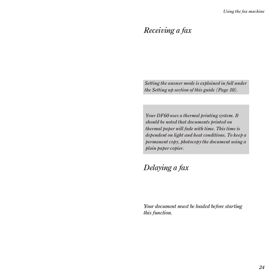 Receiving a fax, Delaying a fax | BT DF60 User Manual | Page 27 / 42