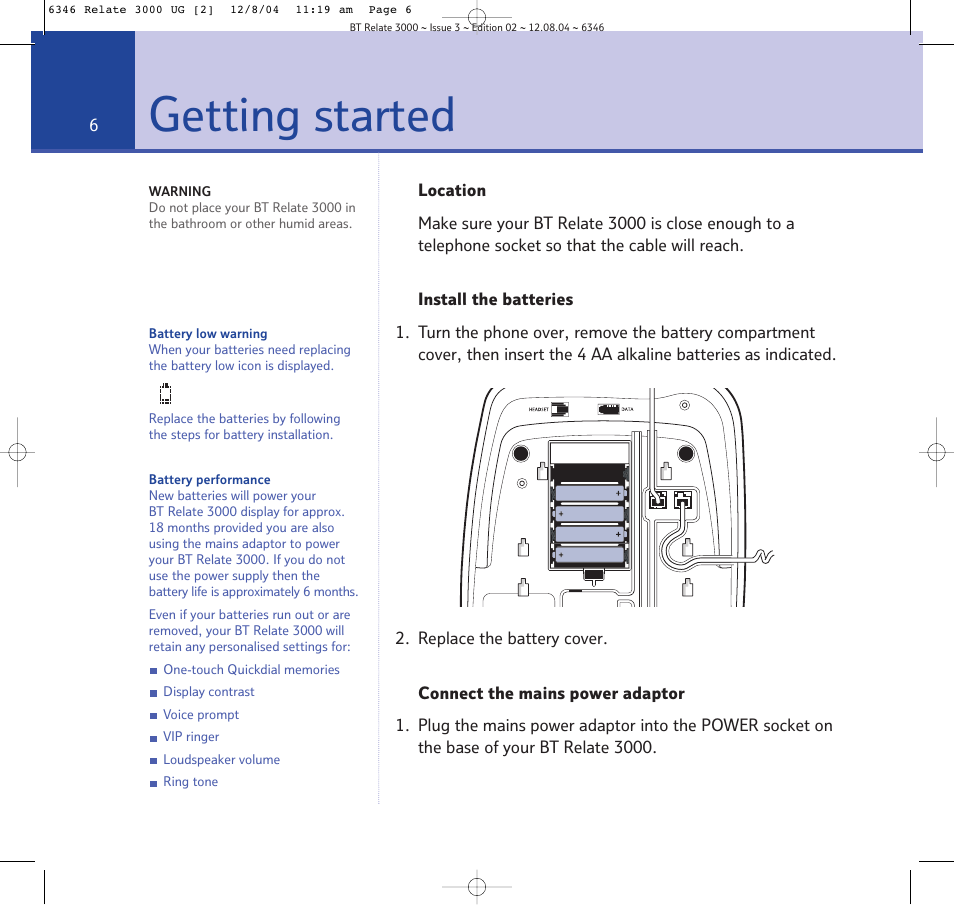 Location, Install the batteries, Connect the mains power adap | Getting started | BT RELATE 3000 User Manual | Page 6 / 34