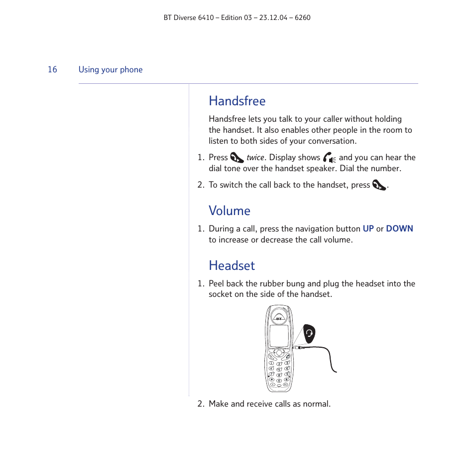 Handsfree, Volume, Headset | BT DIVERSE 6410 User Manual | Page 16 / 82