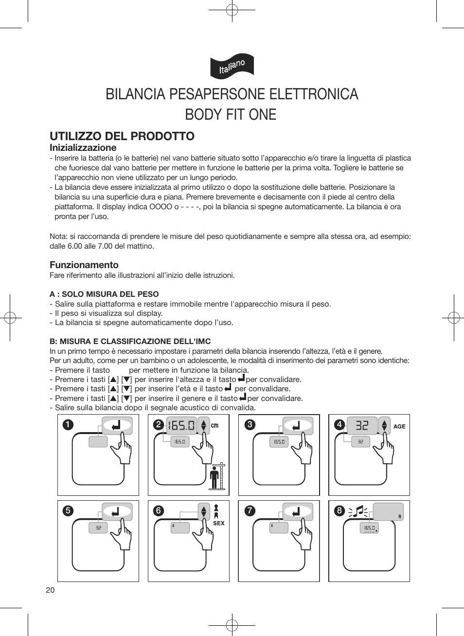 Bilancia pesapersone elettronica, Body fit one, Utilizzo del prodotto | Terraillon Body Fit One User Manual | Page 20 / 42