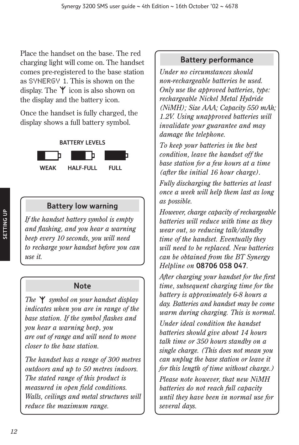 Battery low warning, Battery performance | BT 3200 SMS User Manual | Page 14 / 48