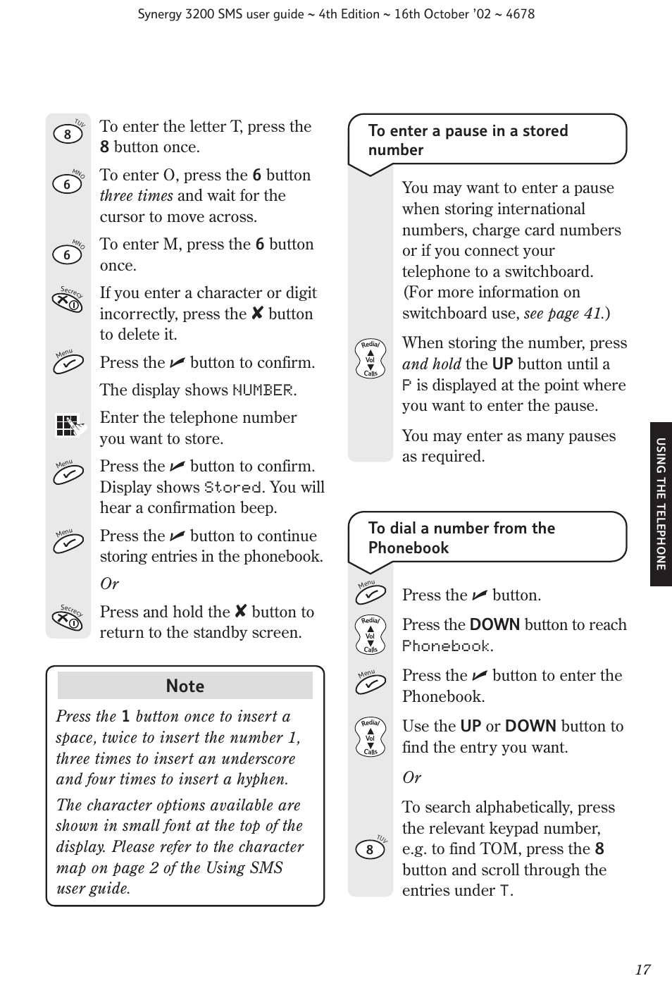 Button to return to the standby screen | BT 3200 SMS User Manual | Page 19 / 48