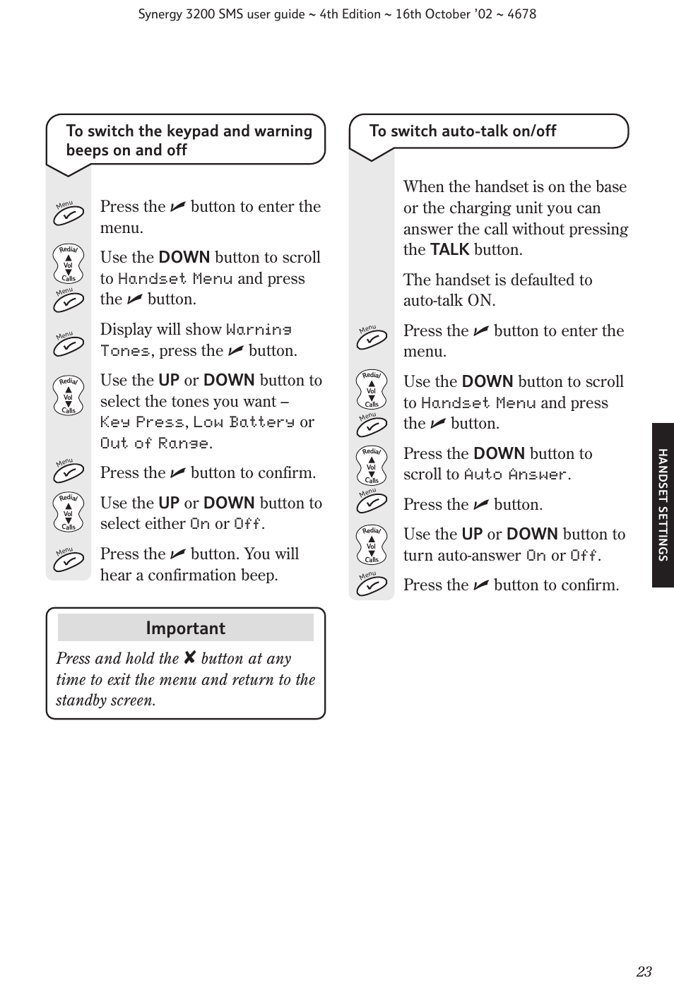 Important, Press and hold the | BT 3200 SMS User Manual | Page 25 / 48