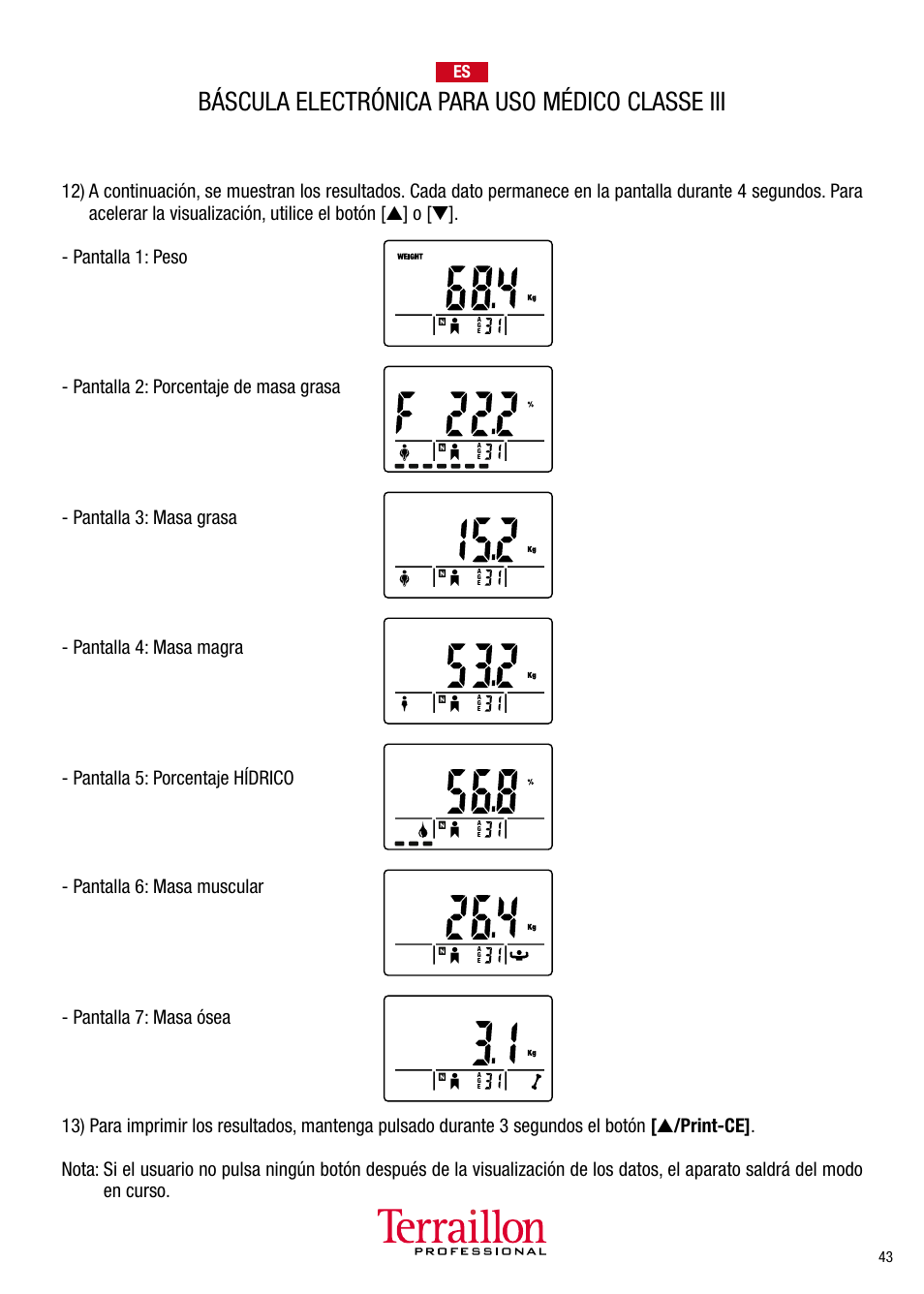 Báscula electrónica para uso médico classe iii, Fr es | Terraillon TPRO 6300 User Manual | Page 43 / 46