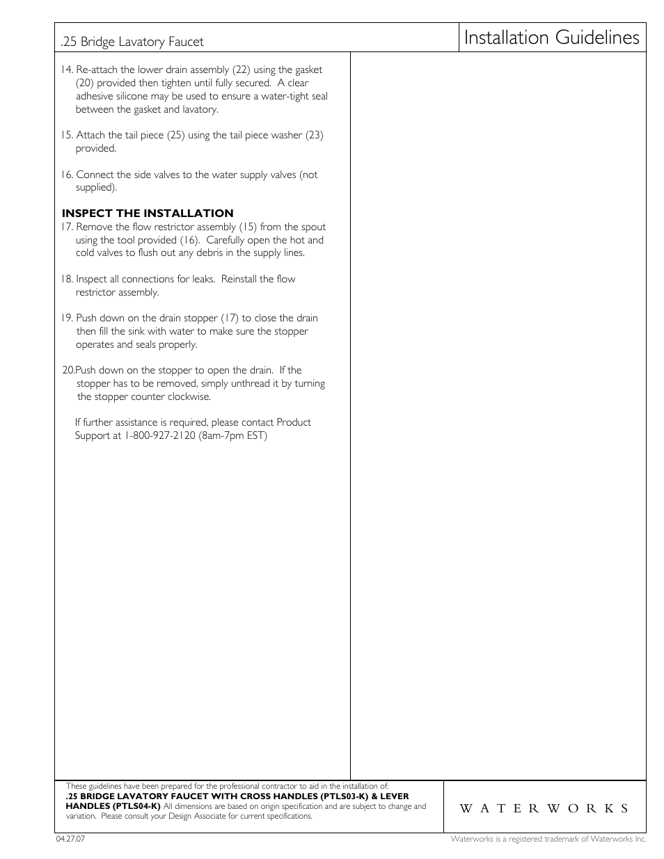 Installation guidelines, 25 bridge lavatory faucet | Waterworks .25 High Profile Three Hole Deck Mounted Lavatory Faucet with Metal Lever Handles User Manual | Page 2 / 3