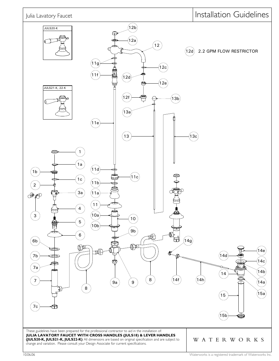 Installation guidelines, Julia lavatory faucet | Waterworks Julia High Profile Three Hole Deck Mounted Lavatory Faucet with White Porcelain Lever Handles User Manual | Page 3 / 4