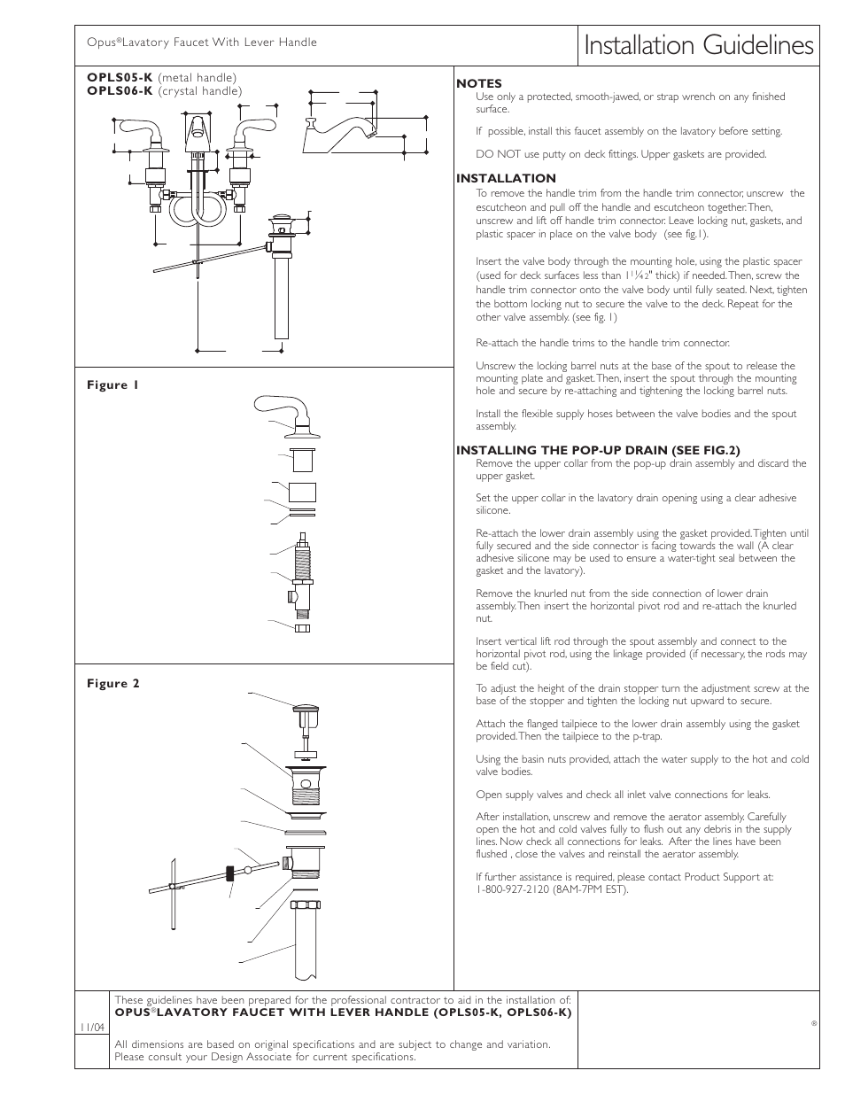 Waterworks Opus Low Profile Three Hole Deck Mounted Lavatory Faucet with Metal Lever Handles User Manual | 1 page