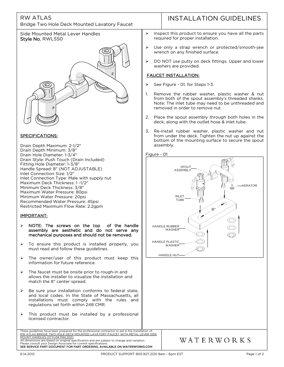 Waterworks R.W. Atlas Bridge Two Hole Deck Mounted Lavatory Faucet with Metal Lever Side Mount Handles User Manual | 2 pages