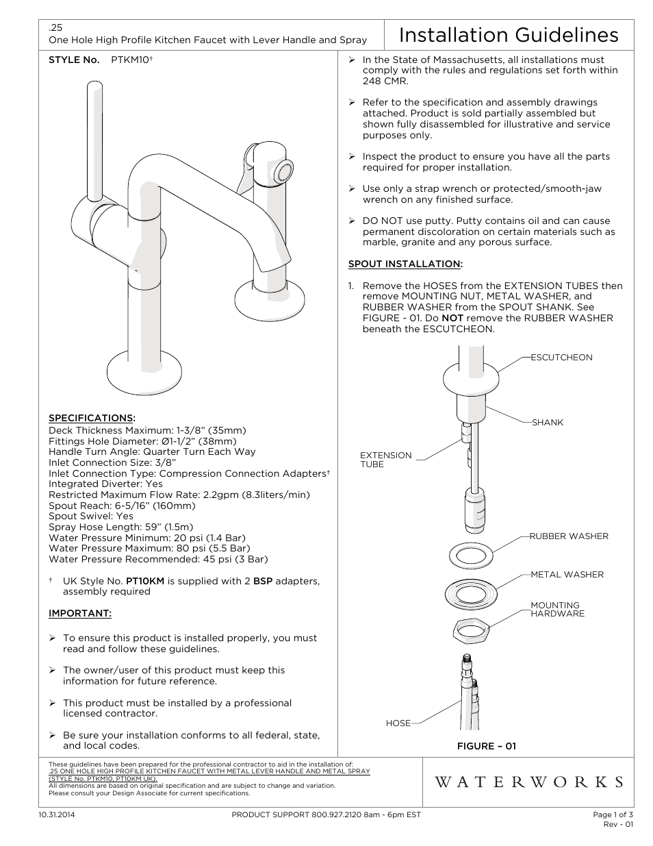 Waterworks .25 One Hole High Profile Kitchen Faucet, Metal Handle and Metal Spray User Manual | 3 pages
