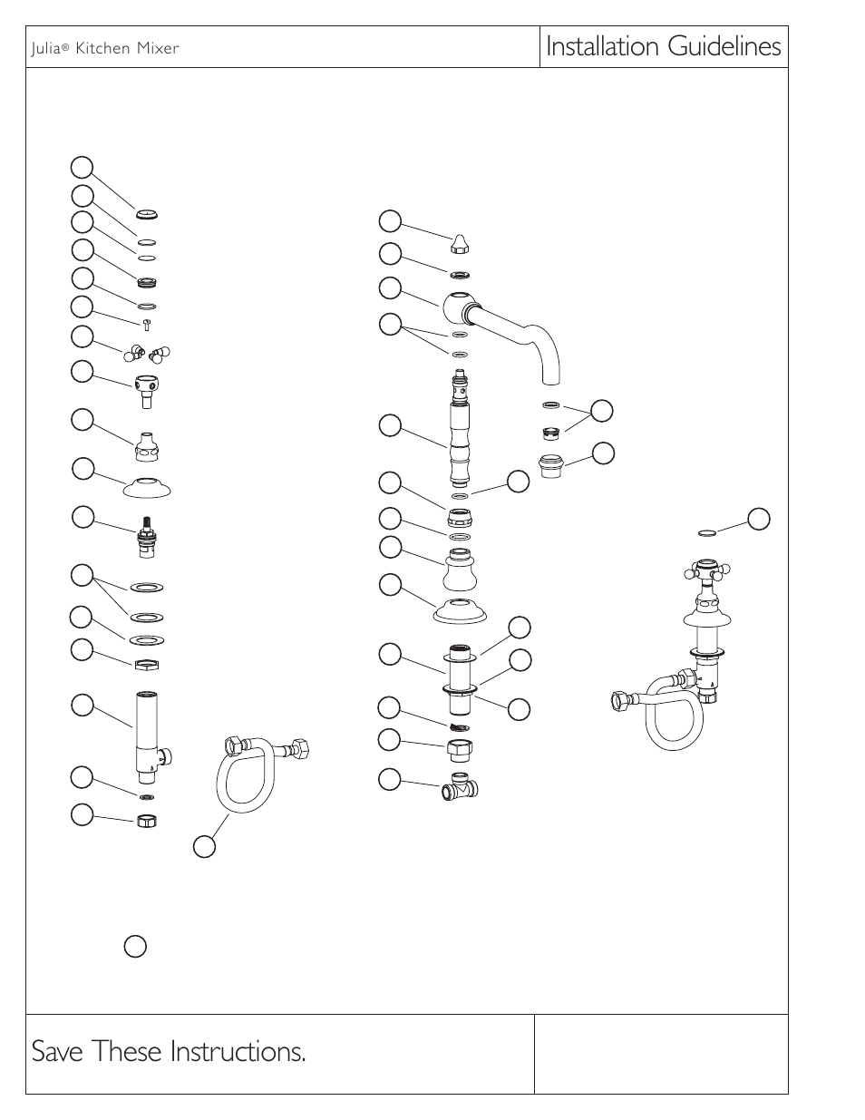 Save these instructions, Installation guidelines, Julia | Kitchen mixer | Waterworks Julia Three Hole High Profile Kitchen Faucet, Metal Cross Handles User Manual | Page 2 / 2